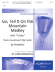 Go, Tell It on the Mountain Medley