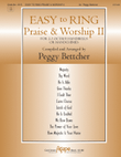 Easy to Ring Praise and Worship