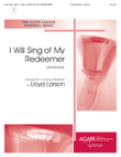 I Will Sing of My Redeemer