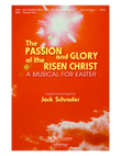 The Passion and Glory of the Risen Christ
