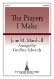 The Prayers I Make