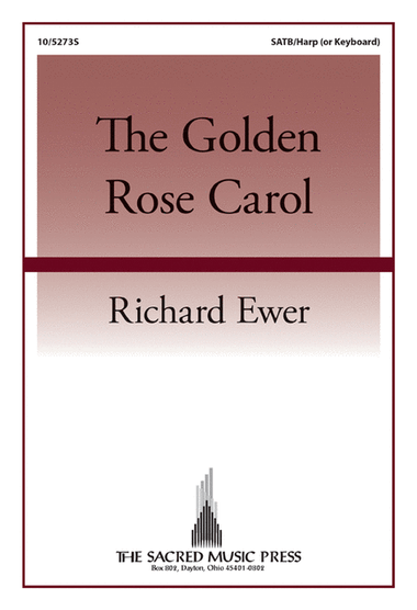 The Golden Rose Carol