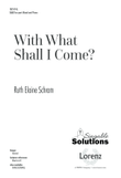 With What Shall I Come?