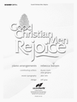 Good Christian Men, Rejoice (Digital Download)