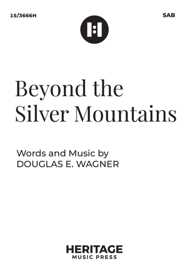 Beyond the Silver Mountains