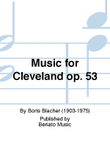 Music for Cleveland op. 53