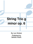 String Trio g minor op. 6