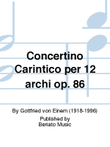 Concertino Carintico per 12 archi op. 86