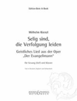 Selig sind, die Verfolgung leiden B-Dur