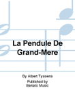 La Pendule De Grand-Mère