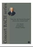 Der aber die Herzen forschet