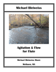 Agitation & Flow for Solo Flute
