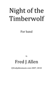 Night of the Timberwolf, for Concert Band. Score and Parts