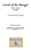 CAROLS OF THE MANGER - SATB with Piano (Optional Chamber Orchestra accompaniment sold separately)