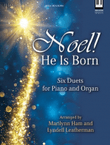 Noel! He Is Born
