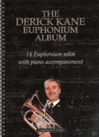The Derick Kane Euphonium Album