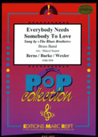 Everybody Needs Somebody To Love