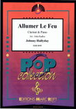 Allumer Le Feu