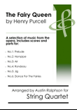 COMPLETE: The Fairy Queen (Purcell): A selection of 6 pieces - string quartet