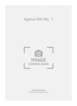 Agnus Dei No. 1