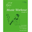 Royal Irish Academy Music Workout Grade 6