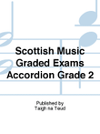 Scottish Music Graded Exams Accordion Grade 2