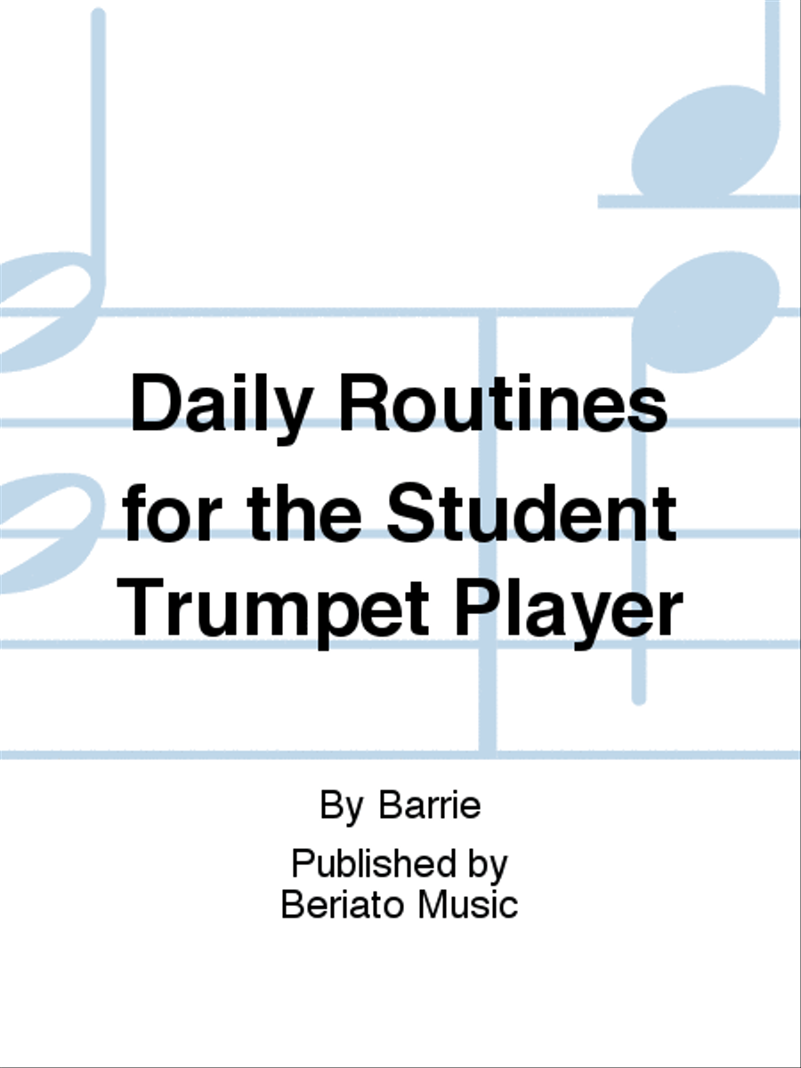 Daily Routines for the Student Trumpet Player Trumpet Solo scores gallery preview page 1
