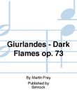 Giurlandes - Dark Flames op. 73