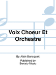 Voix Choeur Et Orchestre