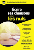 Ecrire Ses Chansons Pour Les Nuls
