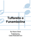 Tuffarello e Funambolina