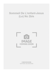 Sommeil De L'enfant-Jesus (Le) No 2bis