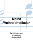Meine Weihnachtslieder