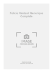 Felicie Nanteuil Generique Complete