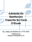 Adelaide De Beethoven Trascrite En Form D'Étude