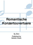 Romantische Konzert Ouvertüre