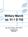 Military March op. 51-1 D 733