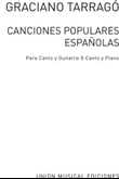 Canciones Populares Espanolas Volume 1
