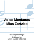 Adios Montanas Mias Zortzico
