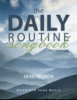 The Daily Routine Songbook for Trombone