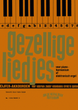Cijferakkoorden 3 Gezellige Liedjes
