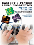 Easiest 5-Finger Piano Collection: Popular Jazz