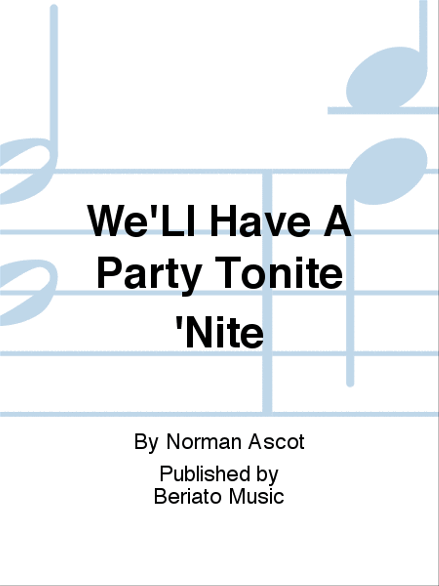 We'Ll Have A Party Tonite 'Nite Voice Solo scores gallery preview page 1