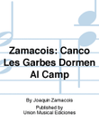 Canco Les Garbes Dormen Al Camp