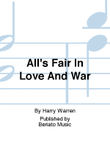 All's Fair In Love And War