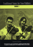 Traditional Tunes for Two Fiddlers Book 1
