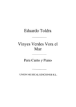 Vinyes Verdes Vora El Mar for Voice and Piano