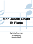 Mon Jardin Chant Et Piano