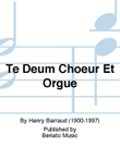 Te Deum Choeur Et Orgue