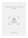 Mousquetaires Au Couvent air No8